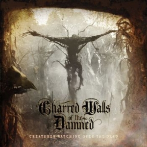 Charred Walls Of The Damned - Creatures Watching Over The De i gruppen CD / Metal/ Heavy metal hos Bengans Skivbutik AB (4006167)