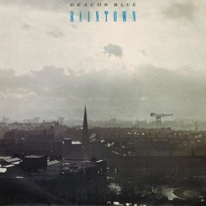 Deacon Blue - Raintown i gruppen VINYL / Pop-Rock,Annet hos Bengans Skivbutik AB (4006342)