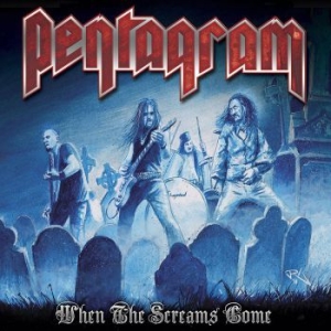 Pentagram - When The Screams Come i gruppen Musikkk-DVD & Bluray hos Bengans Skivbutik AB (4007252)