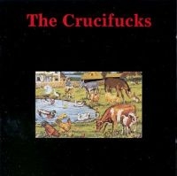 Crucifucks - Our Will Be Done i gruppen CD / Pop-Rock hos Bengans Skivbutik AB (4008095)