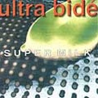 Ultra Bide - Super Milk i gruppen CD hos Bengans Skivbutik AB (4008128)