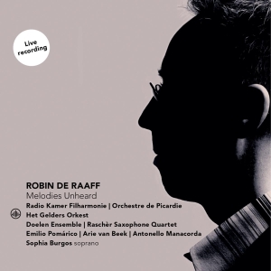 R. De Raaff - Melodies Unheard i gruppen CD / Klassisk,Annet hos Bengans Skivbutik AB (4009181)