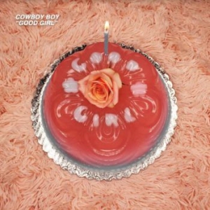 Cowboy Boy - Good Girl (Pink Vinyl) i gruppen VI TIPSER / Julegavetips Vinyl hos Bengans Skivbutik AB (4009386)