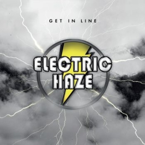 Electric Haze - Get In Line (Digipack) i gruppen CD / Metal/ Heavy metal hos Bengans Skivbutik AB (4010940)