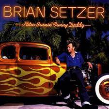 Setzer Brian - Nitro Burnin' Funny Daddy (Red) i gruppen VINYL / Pop-Rock hos Bengans Skivbutik AB (4010958)