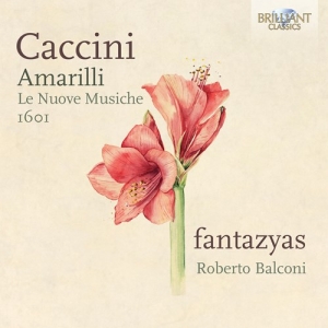 Caccini Giulio - Amarilli, Le Nuove Musiche Di Giuli i gruppen Externt_Lager / Naxoslager hos Bengans Skivbutik AB (4011322)