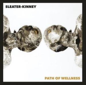 Sleater Kinney - Path Of Wellness (Black Vinyl) i gruppen VI TIPSER / Julegavetips Vinyl hos Bengans Skivbutik AB (4011407)