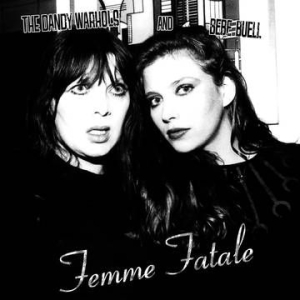 Dandy Warhols & Bebe Buell - Femme Fatale (New Studio Covers/Acoustic Recordings) (Rsd) i gruppen VI TIPSER / Record Store Day / RSD2013-2020 hos Bengans Skivbutik AB (4011782)