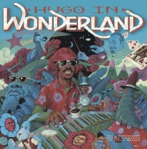 Montenegro Hugo - Hugo In Wonderland (Rsd) i gruppen VI TIPSER / Record Store Day / RSD2013-2020 hos Bengans Skivbutik AB (4011802)