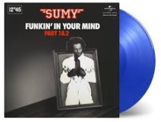 Sumy - Funkin' In Your.. -Clrd- i gruppen VI TIPSER / Record Store Day / RSD2013-2020 hos Bengans Skivbutik AB (4011841)