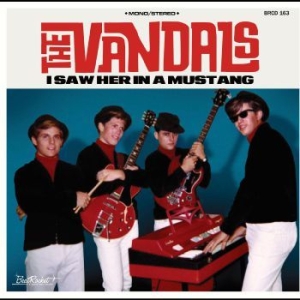 Vandals - I Saw Her In A Mustang (Blue Vinyl) i gruppen VINYL hos Bengans Skivbutik AB (4012478)