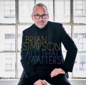 Simpson Brian - All That Matters i gruppen CD / Jazz/Blues hos Bengans Skivbutik AB (4012674)