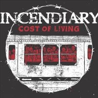 Incendiary - Cost Of Living i gruppen CD / Metal hos Bengans Skivbutik AB (4012679)