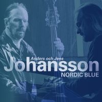 Anders Johansson / Jens Johansson - Nordic Blue i gruppen VINYL / JuleMusikkk,Annet hos Bengans Skivbutik AB (4012741)