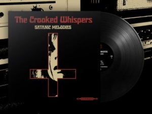 Crooked Whispers The - Satanic Melodies (Black Vinyl Lp) i gruppen VINYL / Metal hos Bengans Skivbutik AB (4012779)