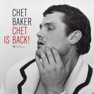 Chet Baker - Chet Is Back i gruppen Minishops / Chet Baker hos Bengans Skivbutik AB (4013331)