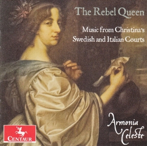 Armonia Celeste - Rebel Queen i gruppen CD / Klassisk,Annet hos Bengans Skivbutik AB (4013366)