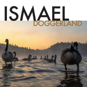 Ismael - Doggerland i gruppen Labels / Bengans Distribusjon hos Bengans Skivbutik AB (4013936)