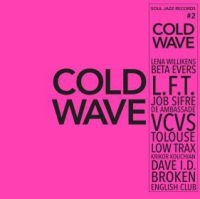 Soul Jazz Records Presents - Cold Wave #2 i gruppen VI TIPSER / Julegavetips Vinyl hos Bengans Skivbutik AB (4014099)