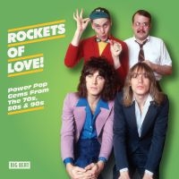 Various Artists - Rockets Of Love! Power Pop Gems Fro i gruppen CD / Rock hos Bengans Skivbutik AB (4014121)