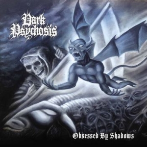 Dark Psychosis - Obsessed By Shadows i gruppen CD / Metal/ Heavy metal hos Bengans Skivbutik AB (4014535)