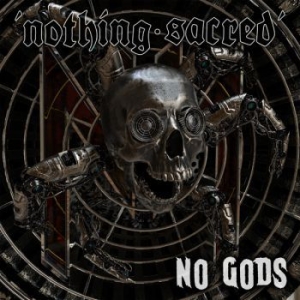 Nothing Sacred - No Gods i gruppen CDON_Kommende / CDON_Kommende_CD hos Bengans Skivbutik AB (4016589)