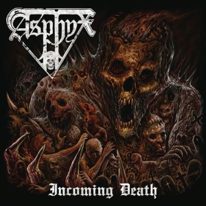 Asphyx - Incoming Death i gruppen MK Test 3 hos Bengans Skivbutik AB (4016741)