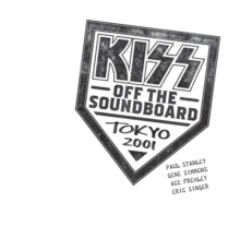 Kiss - Off The Soundboard - Tokyo 2001 i gruppen -Start CD2 hos Bengans Skivbutik AB (4016948)