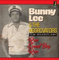 LEE BUNNY AND THE AGGROVATORS - RUN SOUND BOY RUN i gruppen CDON_Kommende / CDON_Kommende_VInyl hos Bengans Skivbutik AB (4017353)