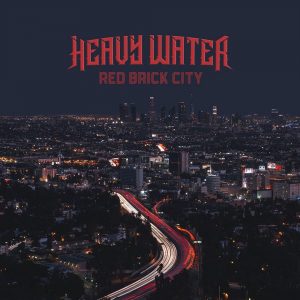 Heavy Water - Red Brick City i gruppen CD / Pop-Rock hos Bengans Skivbutik AB (4017804)