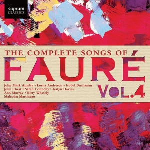 Faure Gabriel - The Complete Songs Of Faure, Vol. 4 i gruppen VI TIPSER / Julegavetips CD hos Bengans Skivbutik AB (4017844)