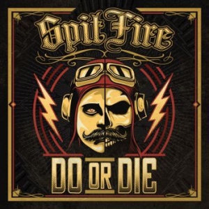 Spitfire - Do Or Die i gruppen CDON_Kommende / CDON_Kommende_CD hos Bengans Skivbutik AB (4021763)