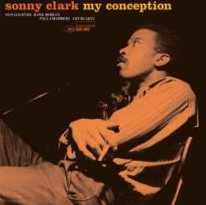 Sonny Clark - My Conception (Lp) i gruppen VI TIPSER / Klassiska lablar / Blue Note hos Bengans Skivbutik AB (4023138)