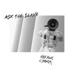 Ask The Slave - Kiss Your Chora (Digipack) i gruppen CD / Metal/ Heavy metal hos Bengans Skivbutik AB (4023596)