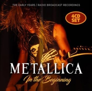 Metallica - In The Beginning i gruppen CDON_Kommende / CDON_Kommende_CD hos Bengans Skivbutik AB (4023649)