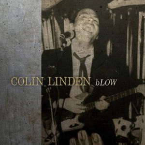 Linden Colin - Blow i gruppen CDON_Kommende / CDON_Kommende_VInyl hos Bengans Skivbutik AB (4024554)