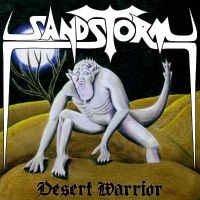 Sandstorm - Desert Warrior i gruppen VINYL / Metal hos Bengans Skivbutik AB (4026928)