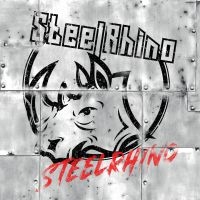 Steel Rhino - Steel Rhino (Digipack) i gruppen CD / Metal,Pop-Rock,Svensk FolkeMusikkk hos Bengans Skivbutik AB (4027053)