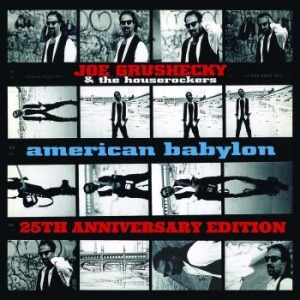 Grushecky Joe And Houserockers - American Babylon (25Th Anniversary i gruppen CDON_Kommende / CDON_Kommende_VInyl hos Bengans Skivbutik AB (4027256)