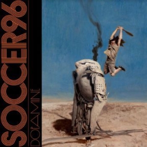 Soccer96 - Dopamine i gruppen CD / Pop-Rock hos Bengans Skivbutik AB (4027300)