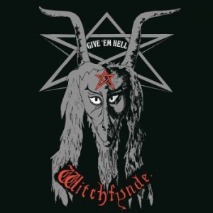 Witchfynde - Give Em Hell i gruppen CD / Metal hos Bengans Skivbutik AB (4027337)