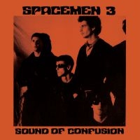 Spacemen 3 - Sound Of Confusion i gruppen VINYL / Pop-Rock hos Bengans Skivbutik AB (4027956)