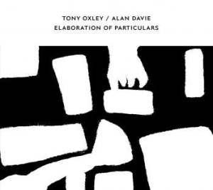 Oxley Tony / Alan Davie - Elaboration Of Particulars i gruppen CD / Dance-Techno hos Bengans Skivbutik AB (4028046)