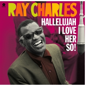 Ray Charles - Hallelujah I Love Her So! i gruppen VINYL / Pop-Rock,RnB-Soul,Annet hos Bengans Skivbutik AB (4028415)