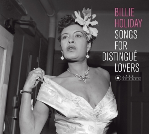 Billie Holiday - Songs For Distingue Lovers i gruppen VINYL / Jazz hos Bengans Skivbutik AB (4028418)