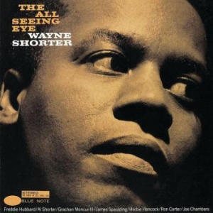 Wayne Shorter - The All Seeing Eye (Vinyl) i gruppen VI TIPSER / Klassiska lablar / Blue Note hos Bengans Skivbutik AB (4028511)