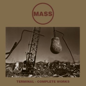 Mass - Terminal - Complete Works (2 Cd) i gruppen CDON_Kommende / CDON_Kommende_CD hos Bengans Skivbutik AB (4029713)