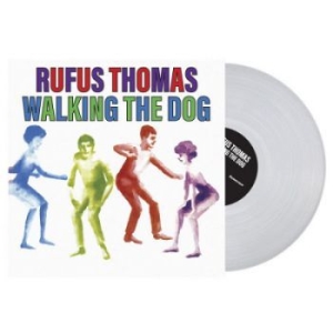 Thomas Rufus - Walking The Dog (Clear Vinyl) i gruppen VINYL / RNB, Disco & Soul hos Bengans Skivbutik AB (4029740)