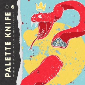 Palette Knife - Ponderosa Snake House & The Chamber Of Bullshit i gruppen CD / Pop-Rock hos Bengans Skivbutik AB (4029785)