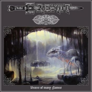 Eremit - Bearer Of Many Names (Digipack) i gruppen CDON_Kommende / CDON_Kommende_CD hos Bengans Skivbutik AB (4030014)